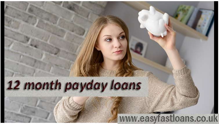 12 Month payday loans