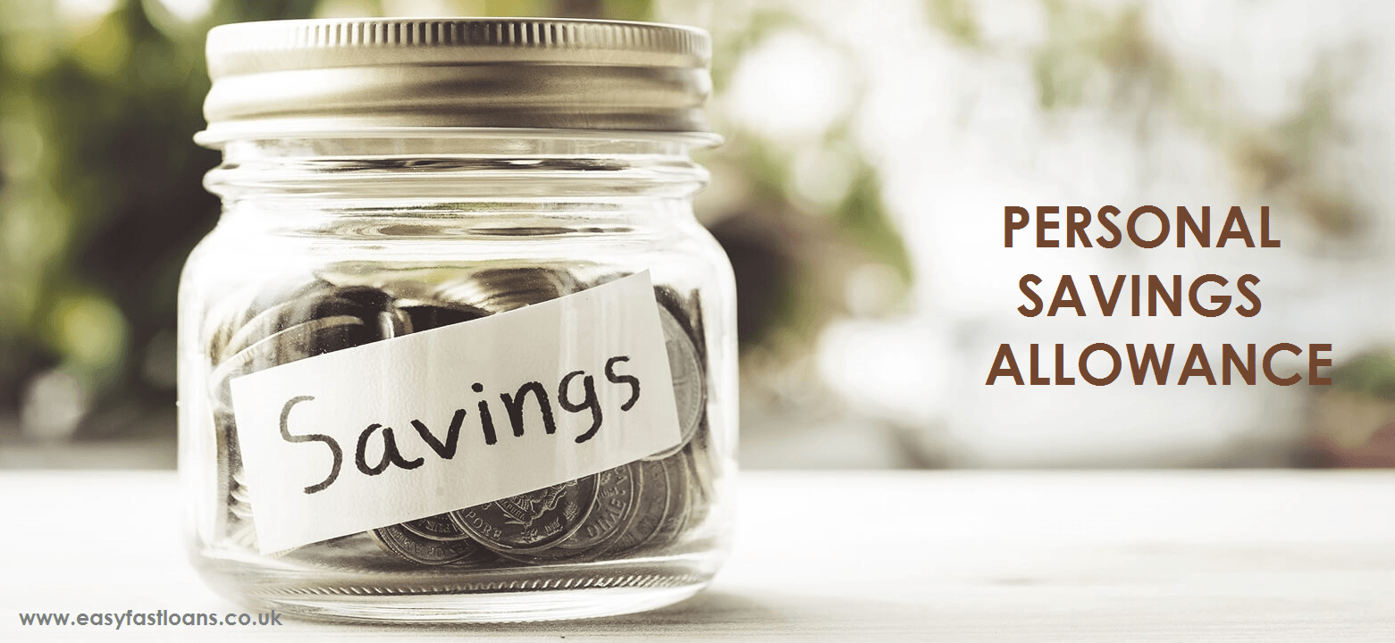 Savings Accounts Personal Savings Allowance Tax Breaks